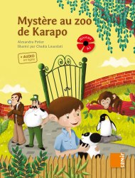 Mystère au zoo de Karapo avec audio en ligne Samir Editeur