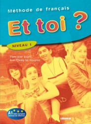 Et toi? 1 Méthode de Français — Livre de l'élève Didier / Підручник для учня