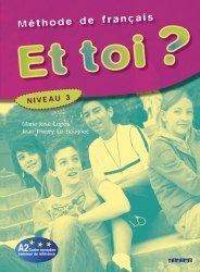 Et toi? 3 Méthode de Français — Livre de l'élève Didier / Підручник для учня
