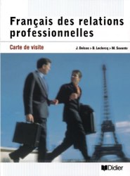 Français des Relations Professionnelles Carte de Visite Livre de l'élève Didier / Підручник для учня
