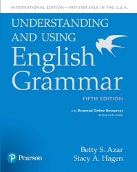 Azar Grammar Understanding and Using English Grammar 5th edition Student Book with Essential Online Resources Pearson