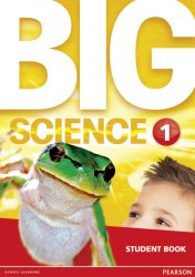 Big Science 1 Student's Book Pearson / Підручник для учня