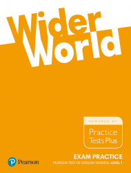 Wider World Exam Practice Books Pearson Tests of English General Level 1 (A2) Pearson / Тестові завдання до підручника