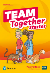 Team Together Starter Pupil's Book with Digital Resources Pearson / Підручник для учня