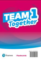 Team Together 1 Flashcards Pearson / Flash-картки