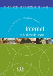 Internet et la classe de langue Cle International / Методичний посібник