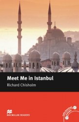 Macmillan Readers: Meet Me in Istanbul Macmillan