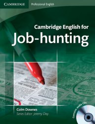 Cambridge English for Job-hunting with Audio CDs Cambridge University Press