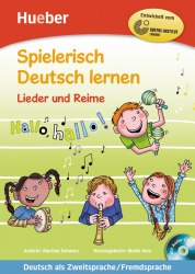 Spielerisch Deutsch lernen Lieder und Reime + Audio-CD Hueber