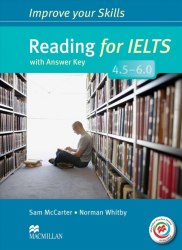 Improve your Skills: Reading for IELTS 4.5-6.0 + key + MPO Macmillan