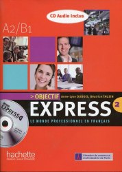 Objectif Express 2 Livre + CD audio Hachette / Підручник для учня