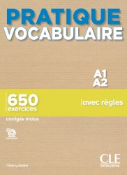 Pratique Vocabulaire A1/A2 Livre + Corriges Cle International