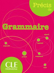 Précis de Grammaire Cle International