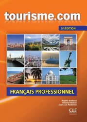 Tourisme.com 2e Edition Livre de L'eleve + CD audio Cle International / Підручник для учня