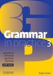Grammar in Practice 3 Cambridge University Press