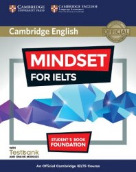 Mindset for IELTS Foundation Student's Book with Testbank and Online Modules Cambridge University Press / Підручник для учня