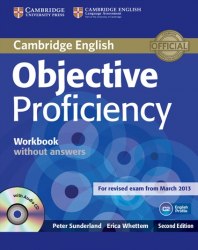 Objective Proficiency Second edition Workbook without answers with Audio CD Cambridge University Press / Робочий зошит без відповідей