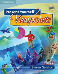 Present Yourself 2 Viewpoints Student's Book with Audio CD Cambridge University Press / Підручник для учня