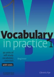 Vocabulary in Practice 1 Cambridge University Press