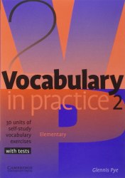 Vocabulary in Practice 2 Cambridge University Press