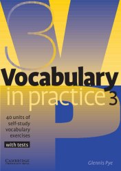 Vocabulary in Practice 3 Cambridge University Press