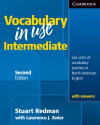 Vocabulary in Use 2nd Edition Intermediate with Answers (North American English) Cambridge University Press