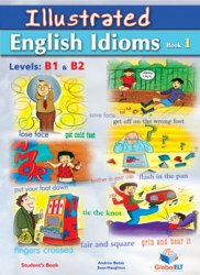 Illustrated English Idioms 1 Global ELT