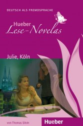 Lese-Novelas A1: Julie, Köln Hueber