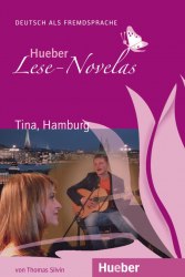 Lese-Novelas A1: Tina, Hamburg Hueber