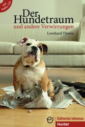 Lesehefte A2-B1: Der Hundetraum und andere Verwirrungen + Audio-CD Hueber / Книга з диском