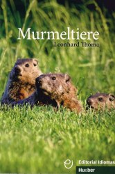 Lesehefte B1: Murmeltiere (12 Geschichten) Hueber
