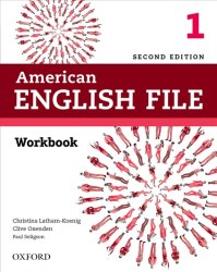 American English File Second Edition 1 Workbook without key Oxford University Press / Робочий зошит