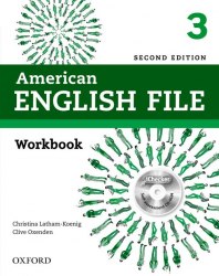 American English File Second Edition 3 Workbook without key Oxford University Press / Робочий зошит