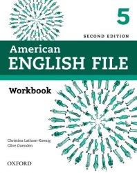American English File Second Edition 5 Workbook without key Oxford University Press / Робочий зошит