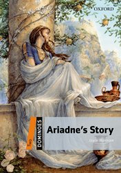 Dominoes 2 Ariadne's Story Oxford University Press