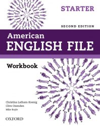 American English File Second Edition Starter Workbook without key Oxford University Press / Робочий зошит