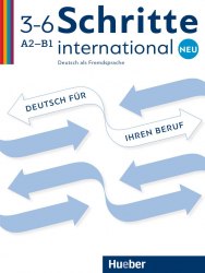 Schritte international Neu 3–6 Deutsch für Ihren Beruf mit Audios Online Hueber / Підручник