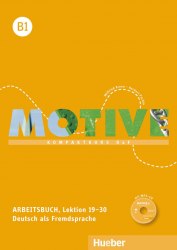 Motive B1 Arbeitsbuch mit MP3-CD (Lektion 19-30) Hueber / Робочий зошит