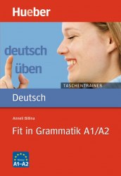 Deutsch üben Taschentrainer: Fit in Grammatik A1/A2 Hueber