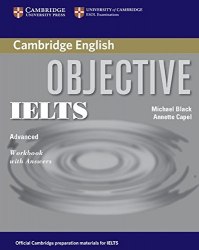 Objective IELTS Advanced Workbook with answers Cambridge University Press / Робочий зошит з відповідями