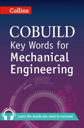 Collins COBUILD Key Words for Mechanical Engineering Book with audio Collins