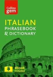 Collins Gem Italian Phrasebook and Dictionary Collins / Розмовник