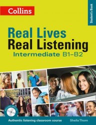 Real Lives, Real Listening Intermediate Student's Book with CD Collins / Підручник для учня