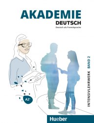Akademie Deutsch A2+ Intensivlehrwerk mit Audios Online Hueber / Підручник для учня