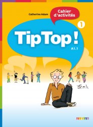 Tip Top 1 Cahier d'exercices Didier / Робочий зошит