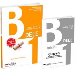 Preparación al DELE B1 Pack: Libro + CD + Claves Edelsa / Набір книг