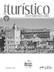 Entorno Turístico Nivel B1 Material complementario, claves y transcripciones + CD Edelsa / Брошура з відповідями