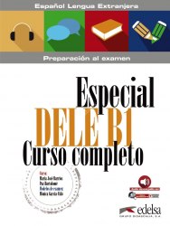 Especial DELE B1 Curso Completo: Libro + Audio Descargable Edelsa / Підручник для учня