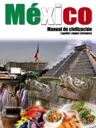 Mexico Manual de Civilizacion Libro + CD audio Edelsa / Підручник для учня