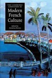 The Cambridge Companion to Modern French Culture Cambridge University Press